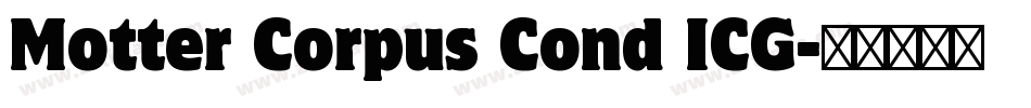 Motter Corpus Cond ICG字体转换